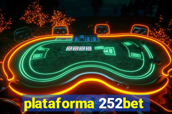 plataforma 252bet